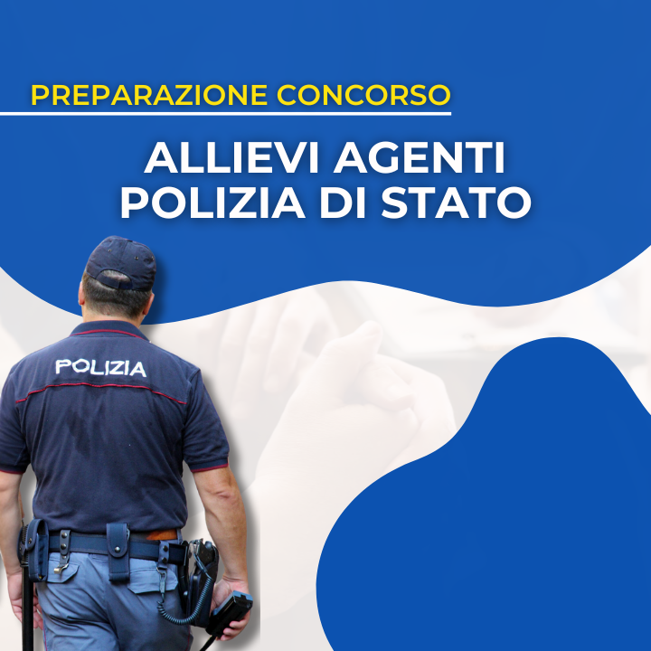 Corso Allievi Agenti Polizia di Stato